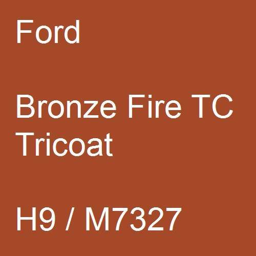 Ford, Bronze Fire TC Tricoat, H9 / M7327.